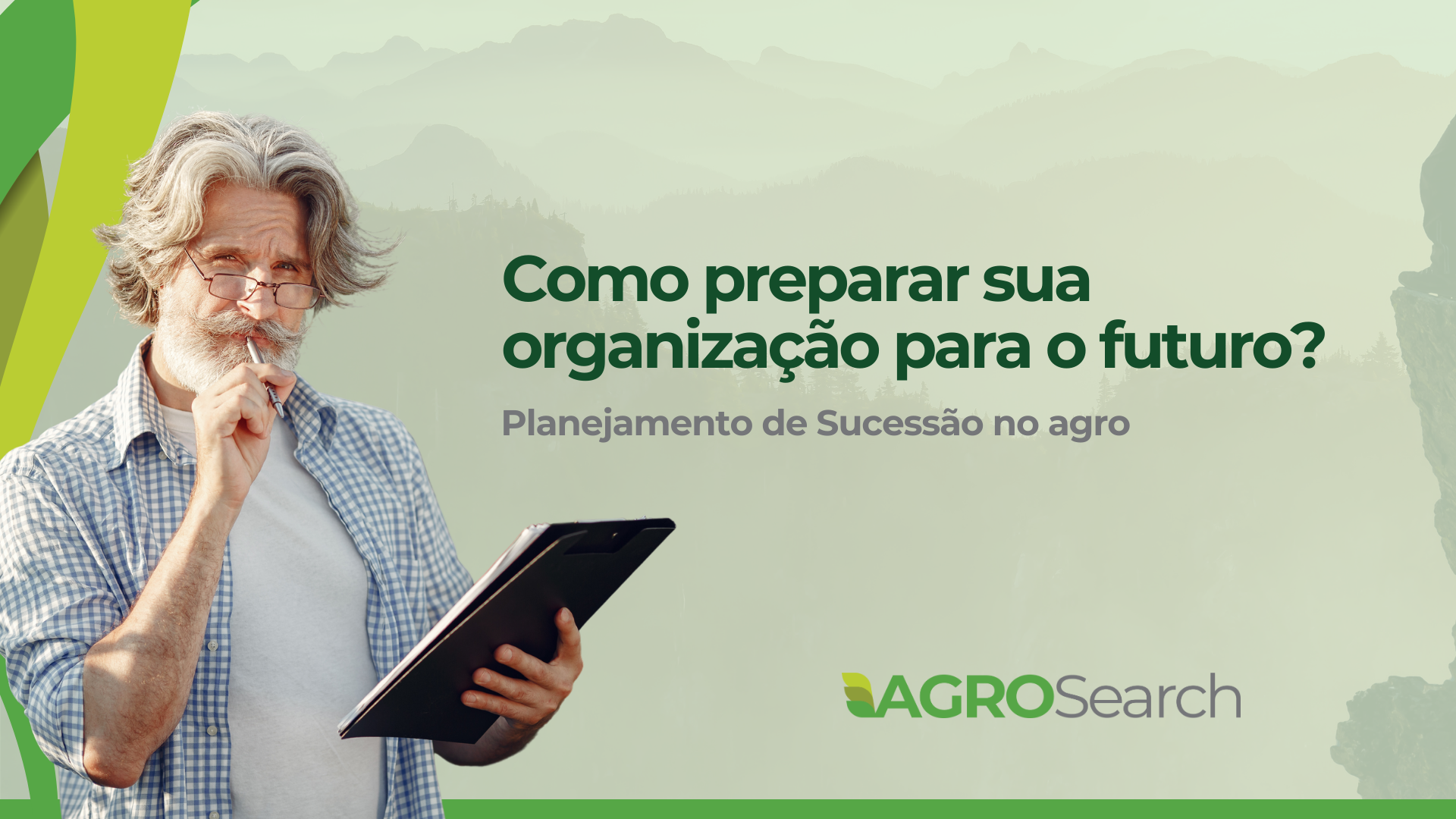 Como preparar sua empresa no agro para o futuro com planejamento de sucessão?