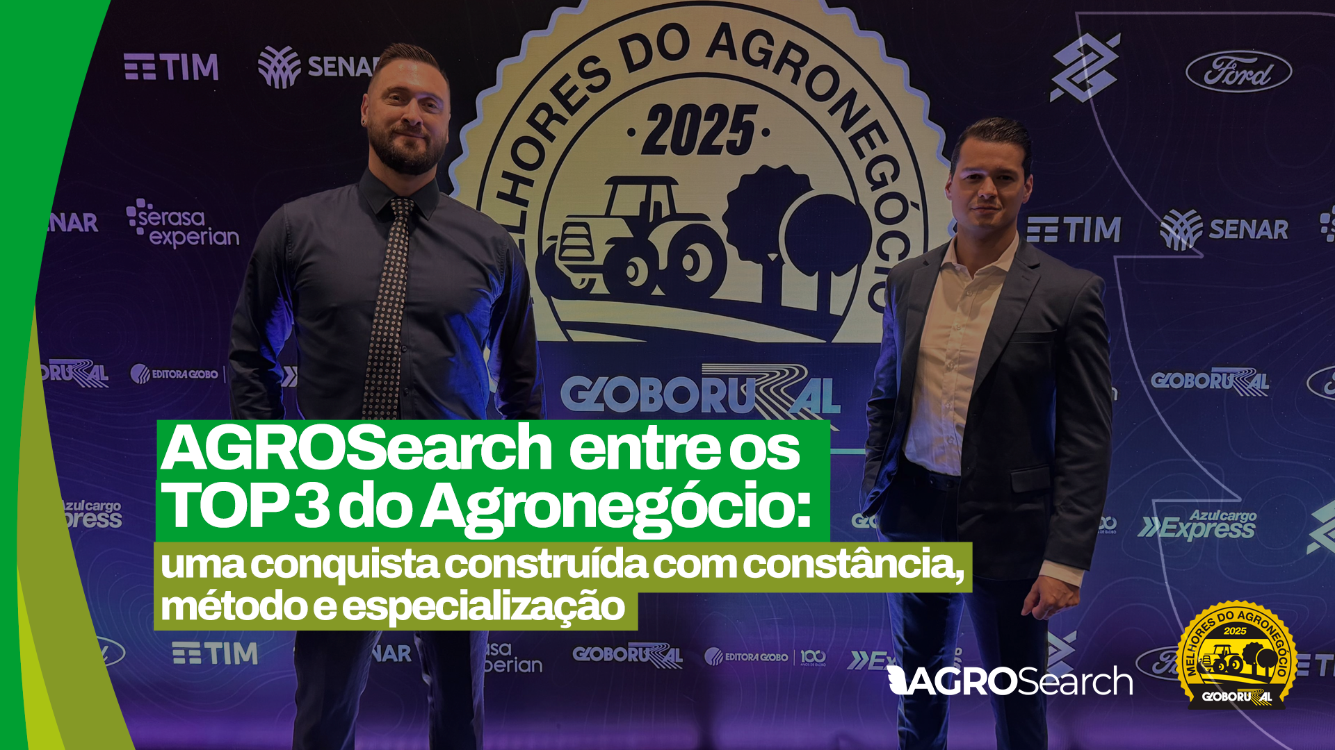 AGROSearch entre os TOP 3 do Agronegócio: uma conquista construída com constância, método e especialização