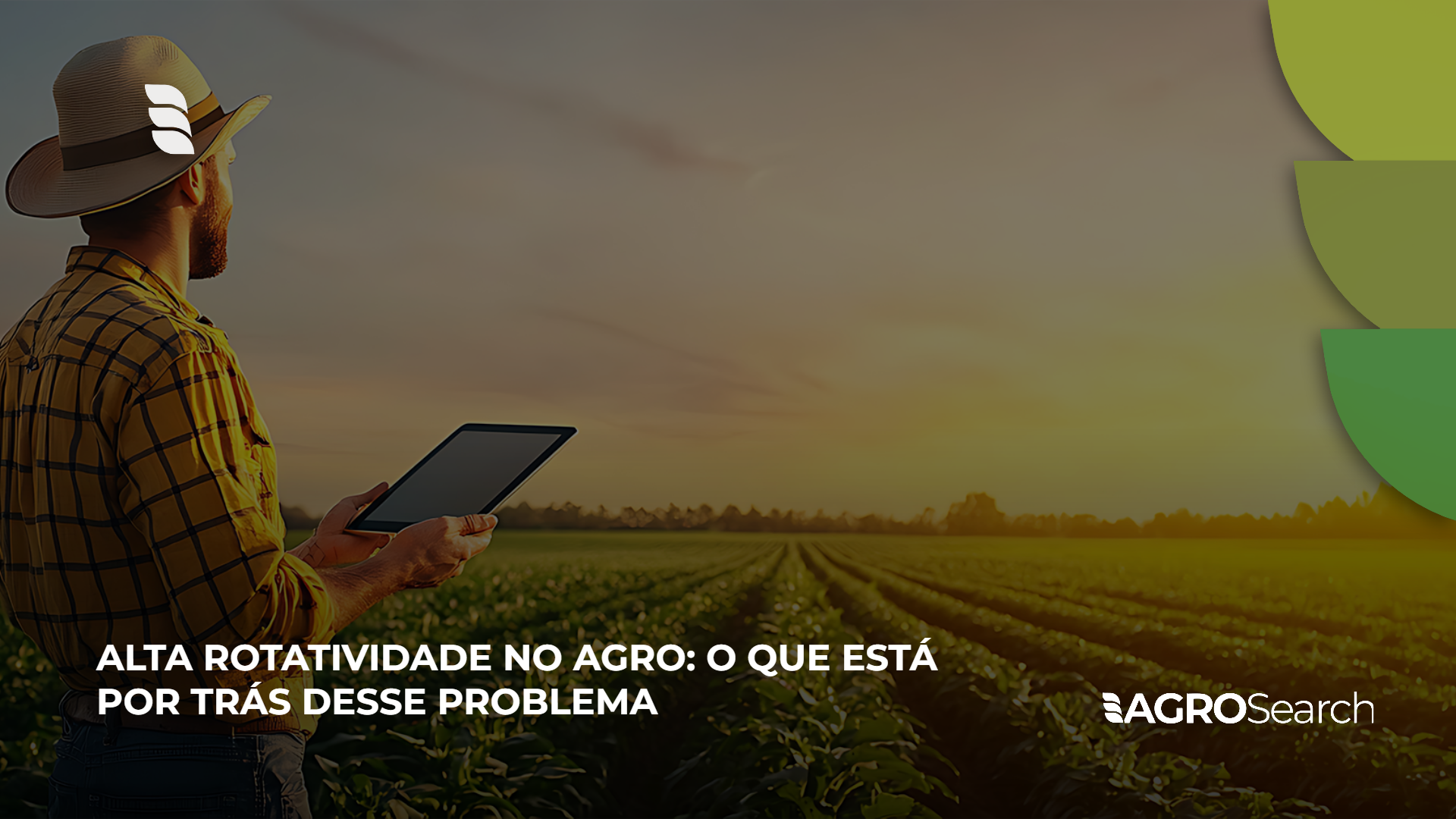 Alta rotatividade no agro: o que está por trás desse problema