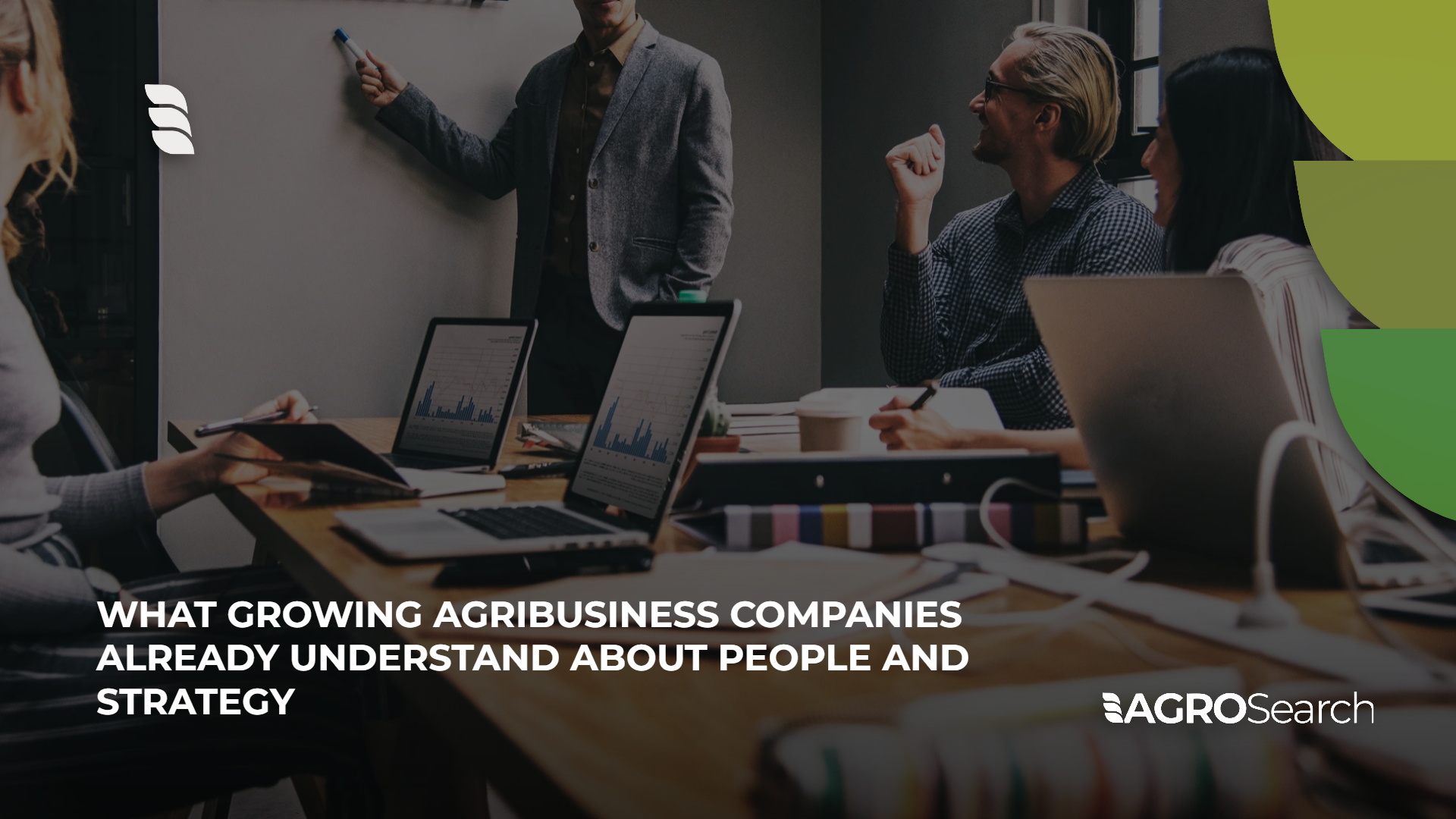 What Growing Agribusiness Companies Already Understand About People and Strategy