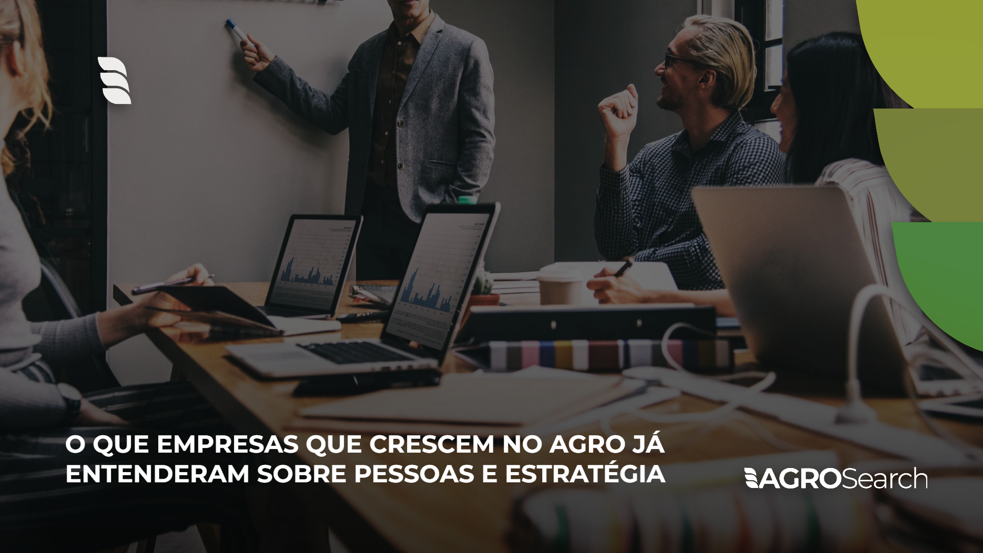 O que empresas que crescem no agro já entenderam sobre pessoas e estratégia